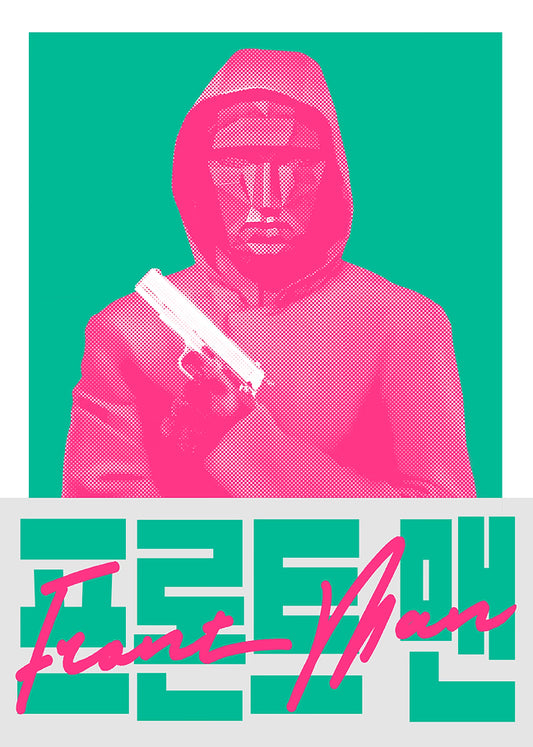 Fear the Frontman  - Squid Game Metal Poster